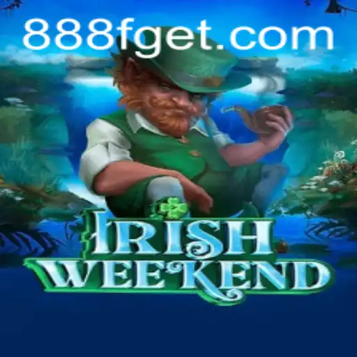 Explore the Exciting World of IrishWeekend: A Detailed Game Guide