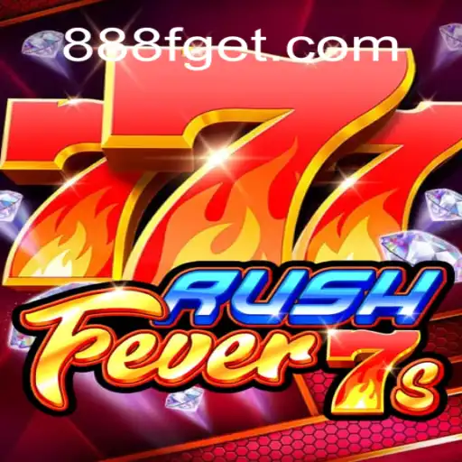 Discover the Thrill of RushFever7s at 888F.com