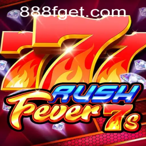 Discover the Thrill of RushFever7s at 888F.com